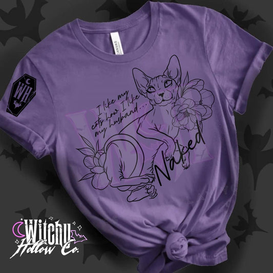 Like my cats like i like my husband Nak.ed Shirt