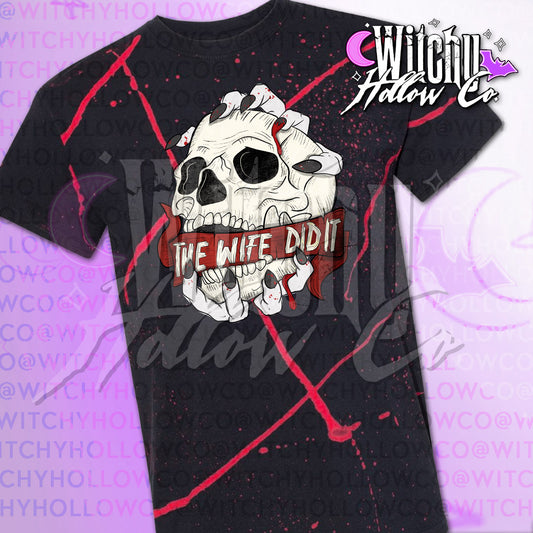 The wife did it shirt