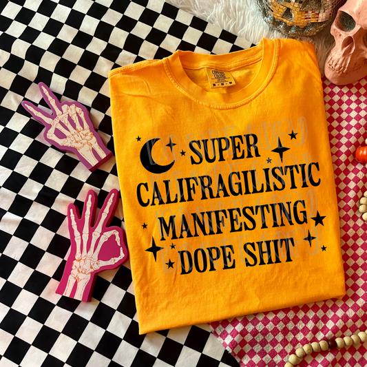 Super Califragilistic Tee- Sleepy Saturday