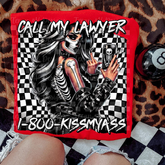 Call my lawyer Tee- Sleepy Saturday