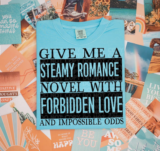 Steamy Romance Tee- Sleepy Saturday