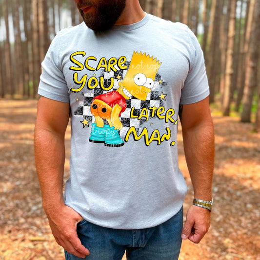 scare you later Tee- Sleepy Saturday